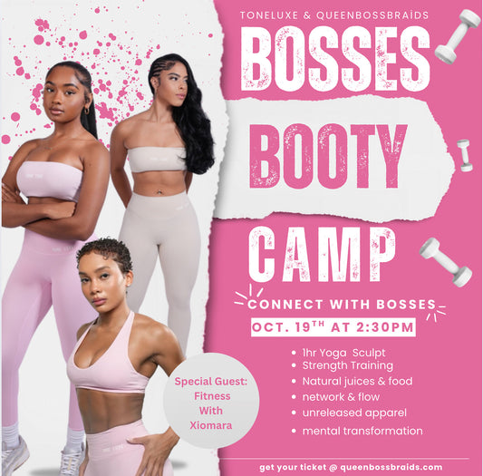 BOSSES & BOOTY CAMP🎀